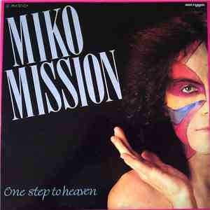 Miko Mission - One Step To Heaven
