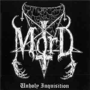 Mord - Unholy Inquisition