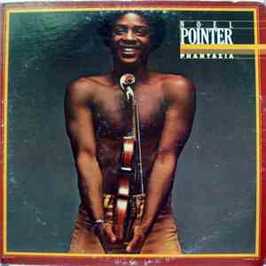 Noel Pointer - Phantazia