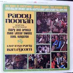 Paddy Noonan And His Grand Band - Live Irish Party at the Barleycorn