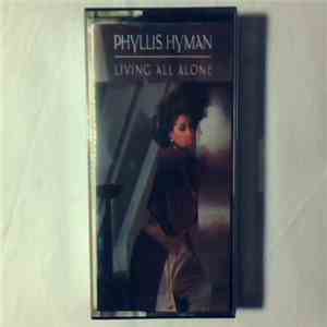 Phyllis Hyman - Living All Alone
