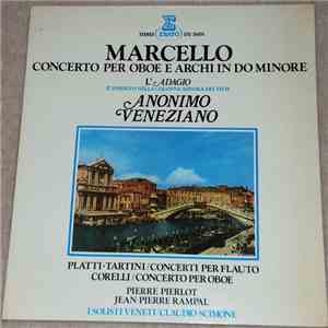 Pierre Pierlot, Jean-Pierre Rampal, I Solisti Veneti - Marcello Concerto Pe ...