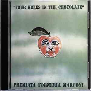 Premiata Forneria Marconi - Four Holes In The Chocolate