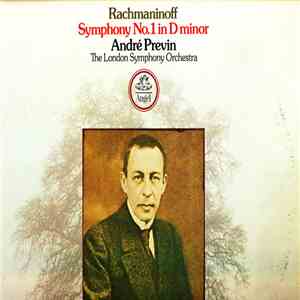 Rachmaninoff - Rachmaninoff: Symphony No. 1 In D Minor, Op. 13