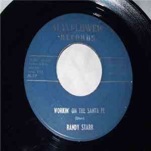 Randy Starr - Workin' On The Santa Fe