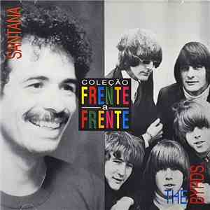 Santana & The Byrds - Santana & The Byrds