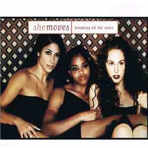 She Moves - Breaking All The Rules