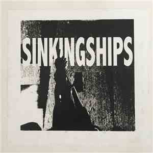 Sinking Ships  - Ten