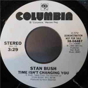 Stan Bush - Time Isn't Changing You