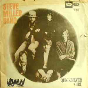 Steve Miller Band - Living In The U.S.A. / Quicksilver Girl