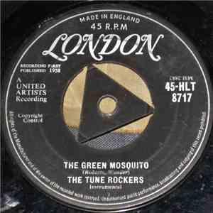 The Tune Rockers - The Green Mosquito