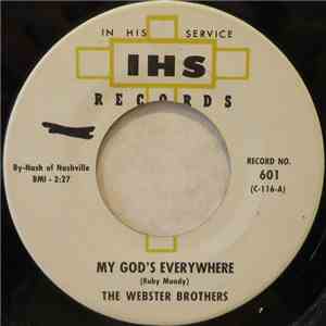 The Webster Brothers - My God's Everywhere