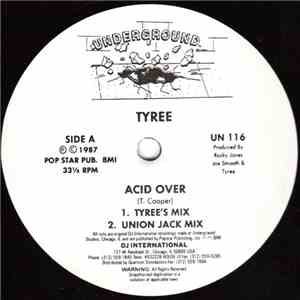 Tyree - Acid Over