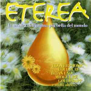 Various - Eterea - La Musica Dell’Anima Più Bella Del Mondo