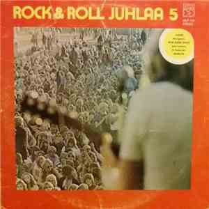 Various - Rock & Roll Juhlaa 5