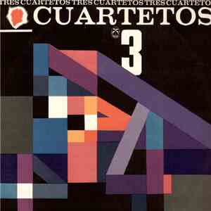 Various - Tres Cuartetos
