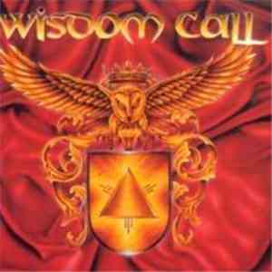 Wisdom Call - Wisdom Call