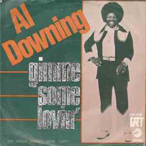 Al Downing - Gimme Some Lovin'