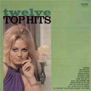 Alan Caddy Orchestra & Singers - Twelve Top Hits