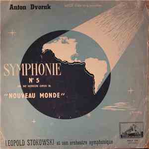 Anton Dvorak - Leopold Stokowski Et Son Orchestre Symphonique - Symphonie N ...