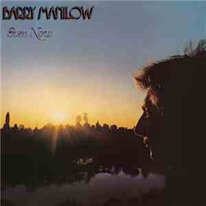 Barry Manilow - Even Now