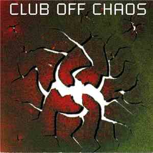 Club Off Chaos - Club Off Chaos