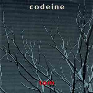 Codeine - Tom