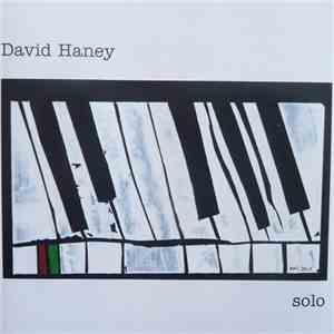 David Haney - Solo