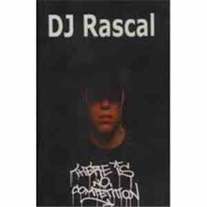 DJ Rascal - There Is No Competition