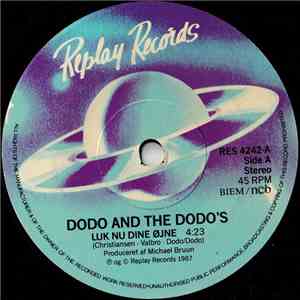 Dodo And The Dodo's - Luk Nu Dine Øjne