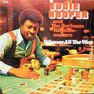 Eddie Hooper And Surinam Rhythm-makers - Winner All The Way