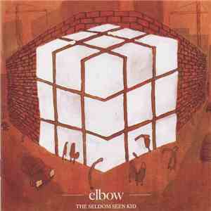 Elbow - The Seldom Seen Kid