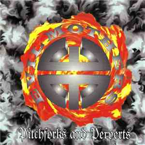 Evil Mothers - Pitchforks And Perverts