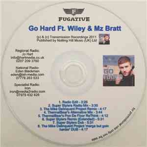 Fugative Ft. Wiley  & Mz Bratt - Go Hard