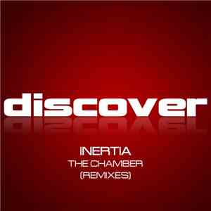 Inertia - The Chamber (Remixes)