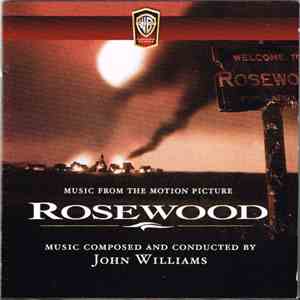 John Williams  - Rosewood (Original Motion Picture Score)