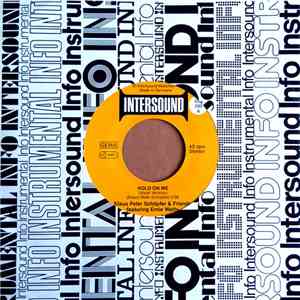 Klaus Peter Schöpfer & Friends featuring Ernie Watts - Hold On Me / Ring Me ...