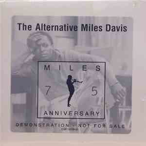 Miles Davis - The Alternative Miles Davis