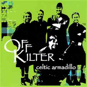 Off Kilter - Celtic Armadillo