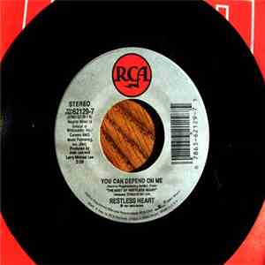 Restless Heart - You Can Depend On Me