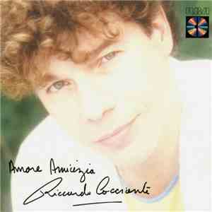 Riccardo Cocciante - Amore Amicizia