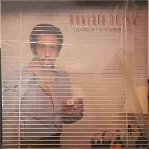 Roberto Roena - Looking Out For 