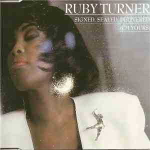 Ruby Turner - Signed, Sealed, Delivered (I'm Yours)
