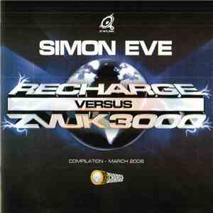 Simon Eve - Recharge Versus Zvuk 3000