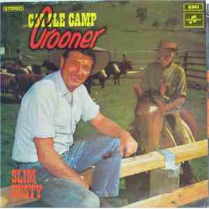 Slim Dusty - Cattle Camp Crooner
