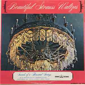 Sounds Of A Thousand Strings - Beautiful Strauss Waltzes