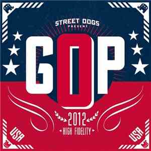Street Dogs - GOP