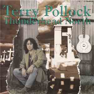Terry Pollock - Thunderhead North