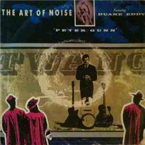 The Art Of Noise - Peter Gunn