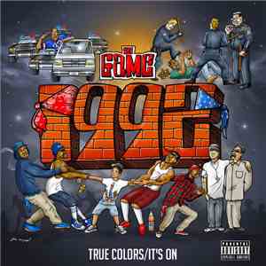The Game - True Colors / It's On